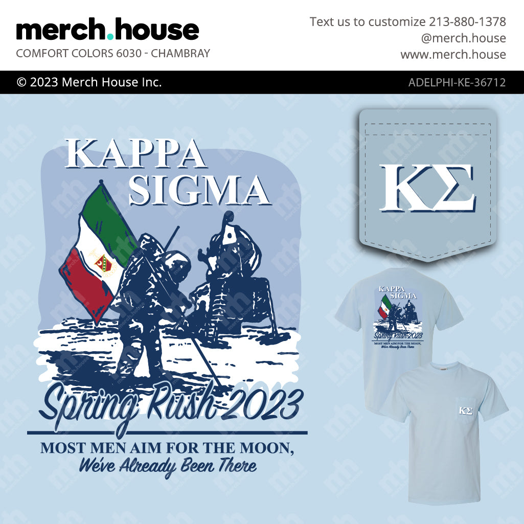 Kappa Sigma Rush Shirt Already Been There