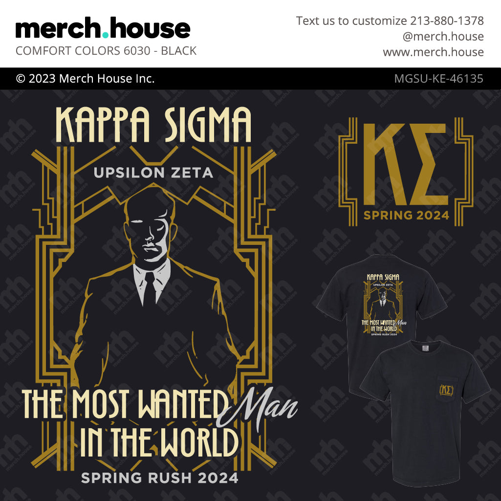 Kappa Sigma Rush Shirt Most Wanted