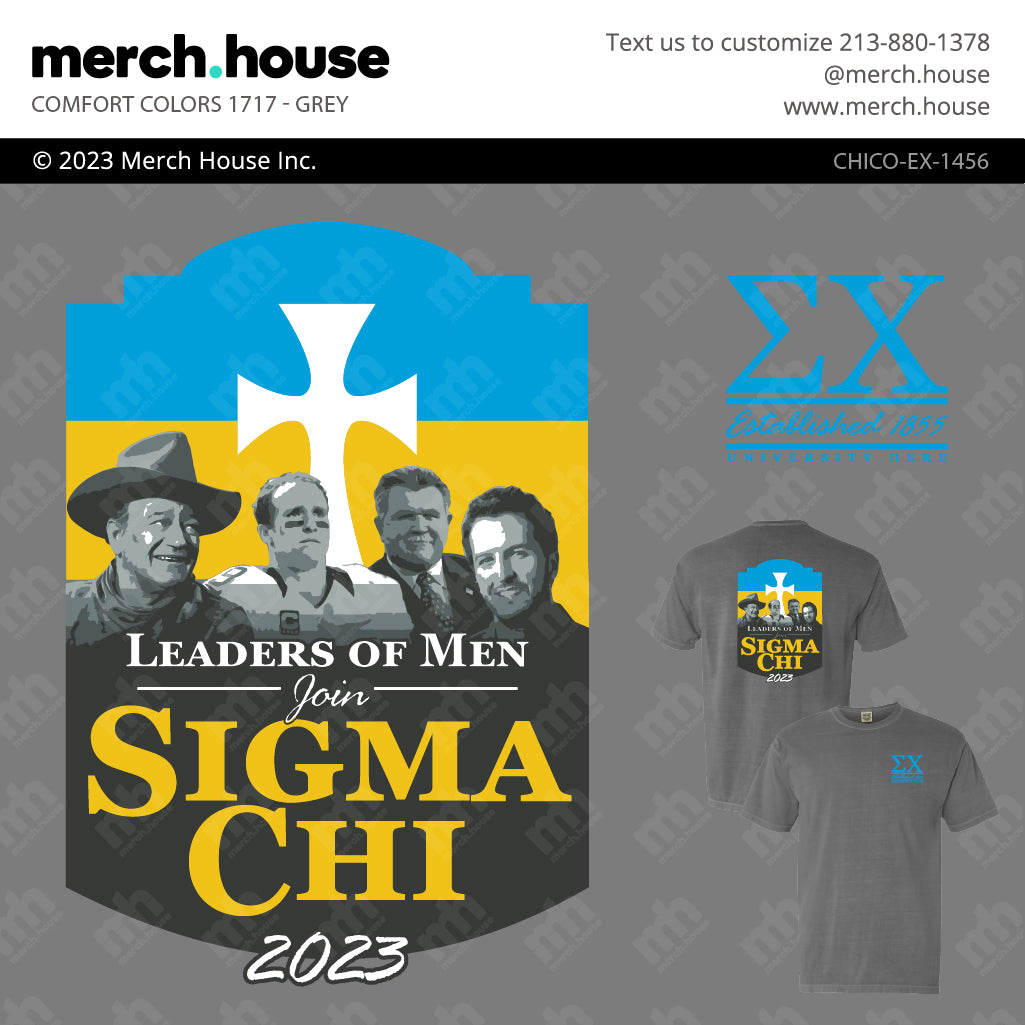 Sigma Chi Rush Shirt Leaders of Men